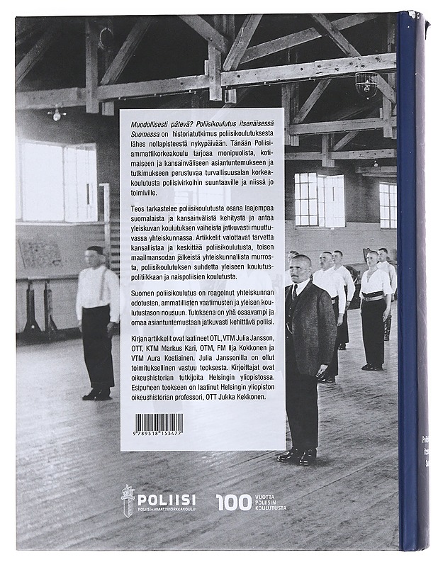 Muodollisesti pätevä? : poliisikoulutus itsenäisessä Suomessa - Jansson, Julia - Historiakirjat - 10105531827 - 1