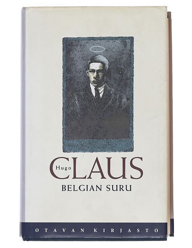 Belgian suru - Claus, Hugo - Romaanit ja novellit - 10105531870 - 0