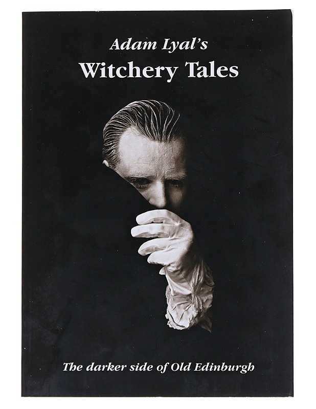 Adam Lyal's Witchery Tales: The Darker side of Old Edinburg - Fantasia- ja scifi - 10105531878 - 0