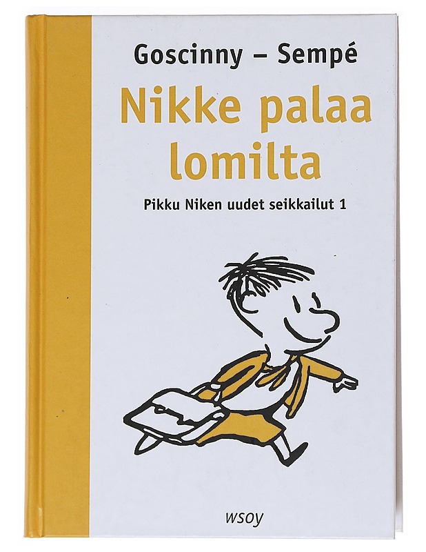 Pikku Niken uudet seikkailut 1 : Nikke palaa lomilta - Goscinny - Lastenkirjat - 10105531905 - 0