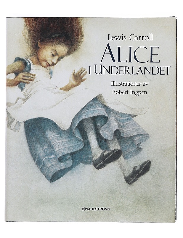 Alice i Underlandet - Carroll, Lewis