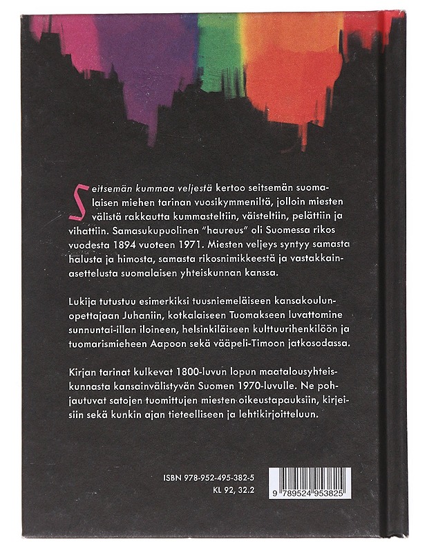 Seitsemän kummaa veljestä : kertomuksia suomalaisen homoseksuaalisuuden historiasta - Sandra Hagman - Historiakirjat - 10105532003 - 1