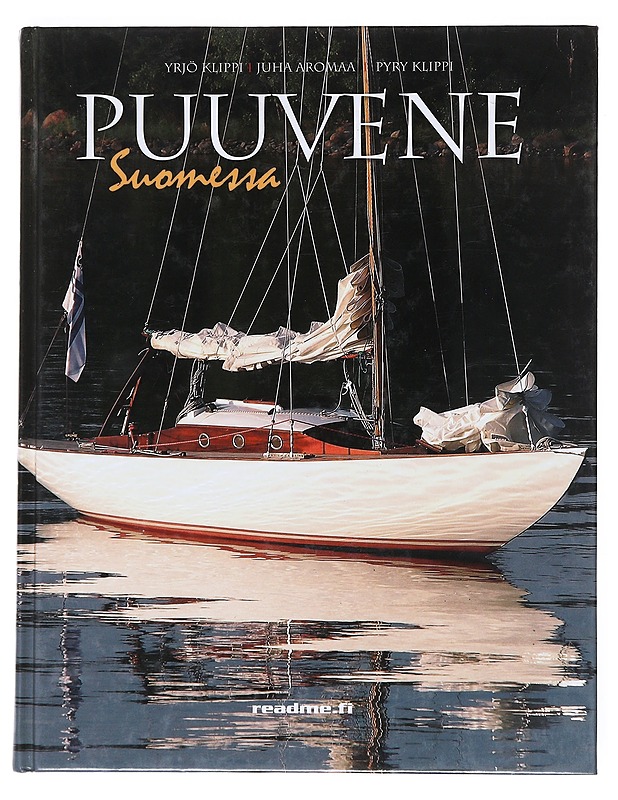 Puuvene Suomessa - Klippi, Yrjö - Tietokirjat ja oppaat - 10105532047 - 0
