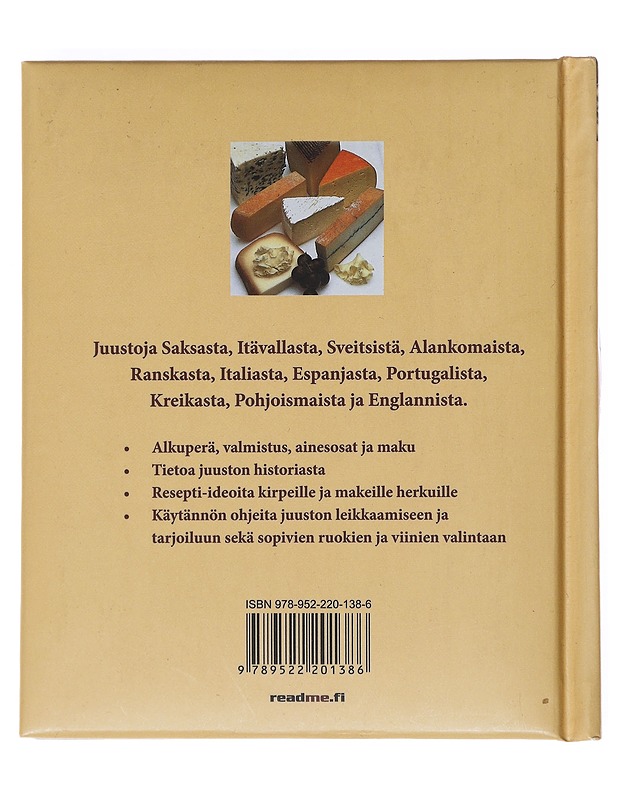 Syötävän hyvä juustokirja : valmistus, alkuperä, tyypit, maku - Iburg, Anne - Ruokakirjat - 10105532121 - 1
