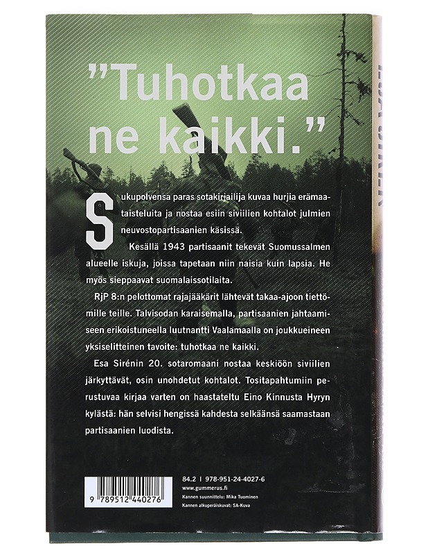 Partisaanien takaa-ajo - Esa Sirén - Romaanit ja novellit - 10105532125 - 1