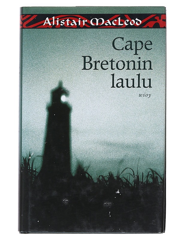 Cape Bretonin laulu - MacLeod, Alistair