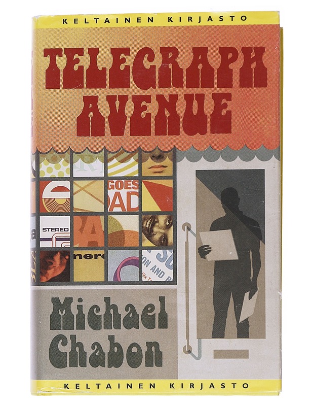 Telegraph Avenue - Chabon, Michael - Elämäkerrat ja muistelmat - 10105532237 - 0