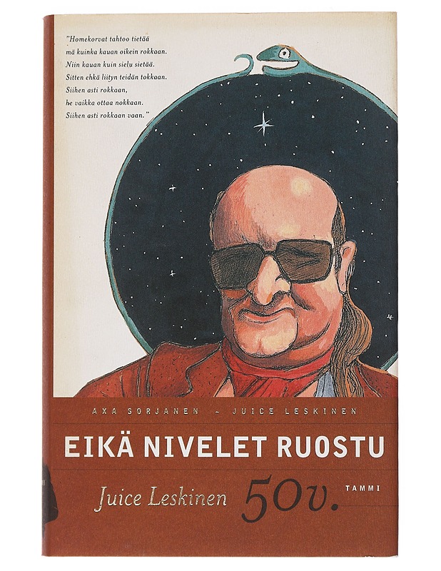 Eikä nivelet ruostu. - Leskinen, Juice