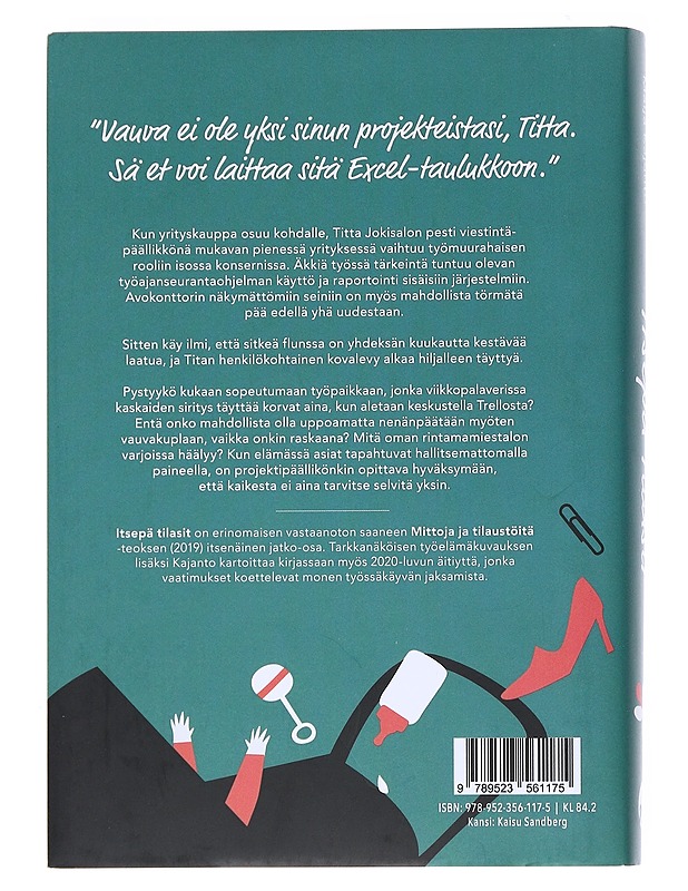Itsepä tilasit - Maija Kajanto - Romaanit ja novellit - 10105532300 - 1