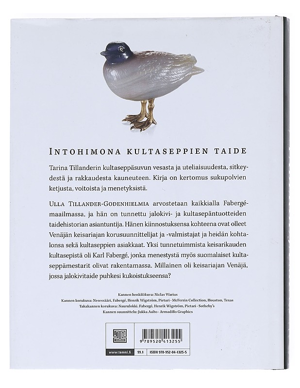 Fabergé ja minä : Ulla Tillander-Godenhielmin elämä - Leena Ahtola-Moorhouse - Elämäkerrat ja muistelmat - 10105532379 - 1