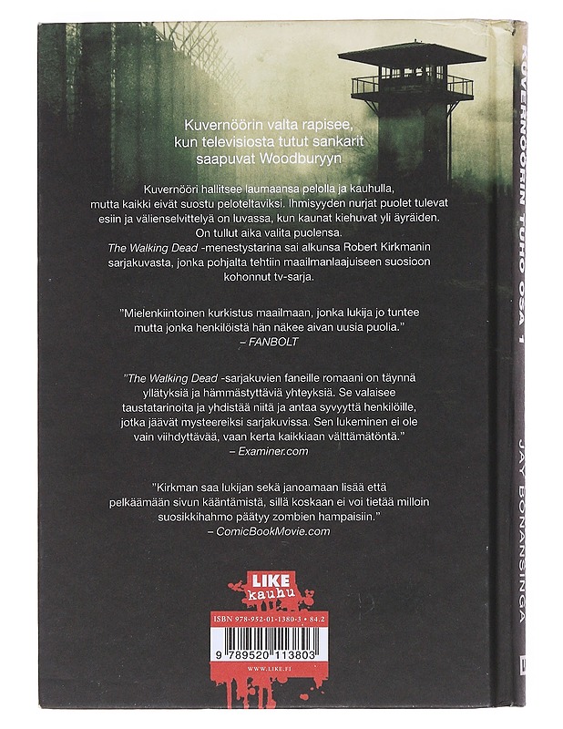 The walking dead : kuvernöörin tuho. Osa 1 - Kirkman, Robert - Romaanit ja novellit - 10105532319 - 1