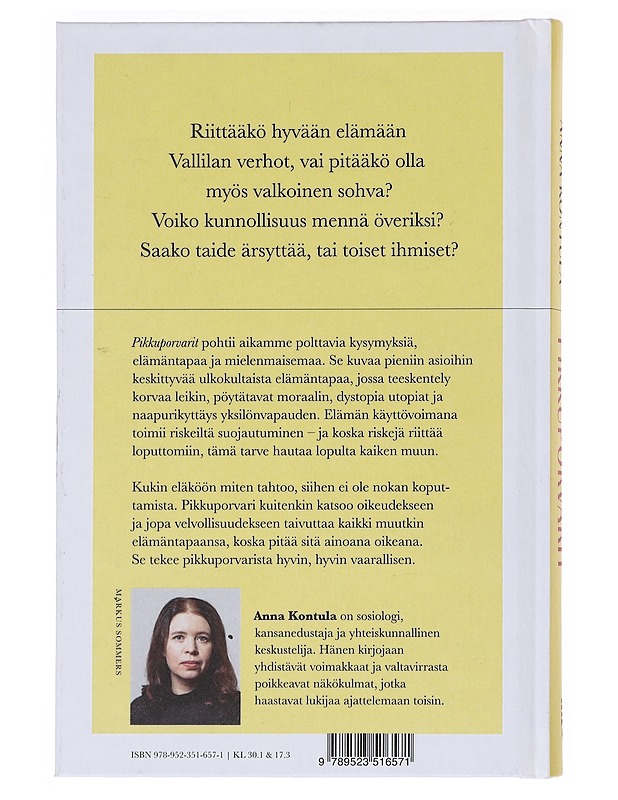 Pikkuporvarit : Pohdintaa aikamme hengestä - Anna Kontula - Kirja lahjaksi - 10105532343 - 1