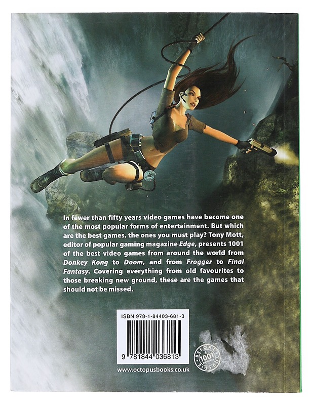 1001 Video Games You must play before you die - Ritter, Frank - Tietokirjat ja oppaat - 10105532361 - 1