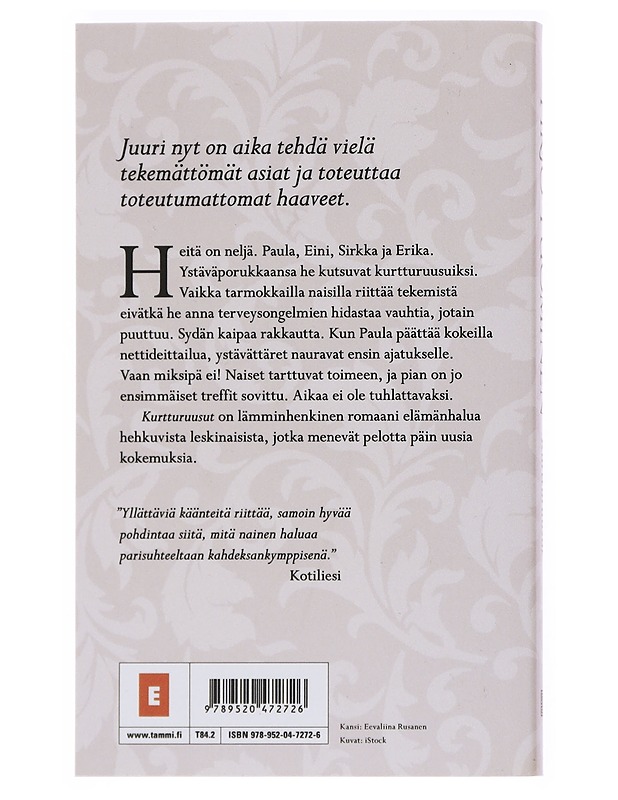 Kurtturuusut - Pirjo Tuominen - Romaanit ja novellit - 10105532364 - 1