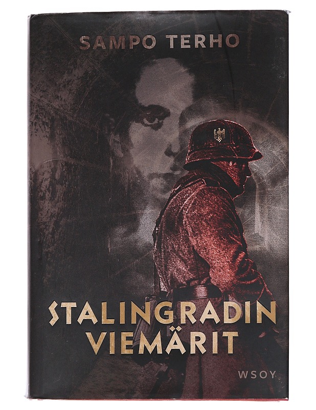 Stalingradin viemärit - Sampo Terho - Romaanit ja novellit - 10105532388 - 0