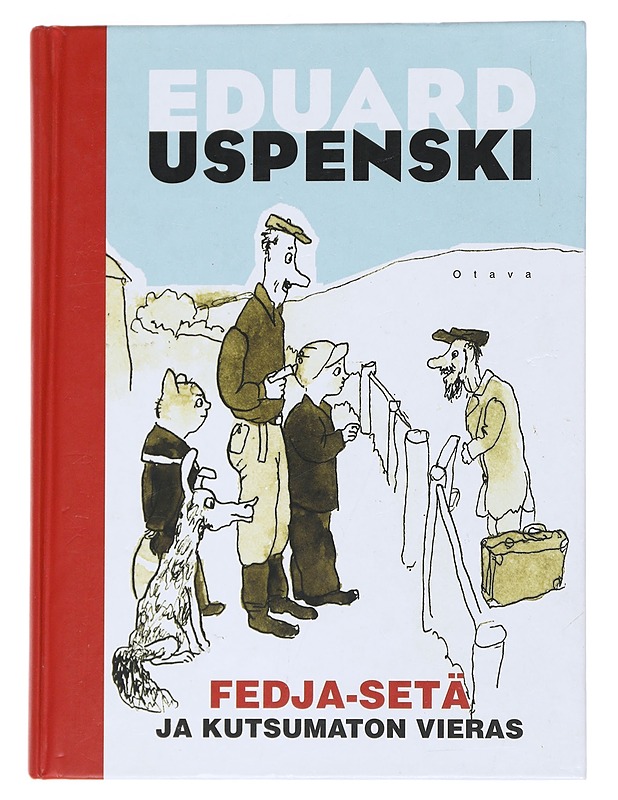 Fedja-setä ja kutsumaton vieras - Uspenski, Eduard