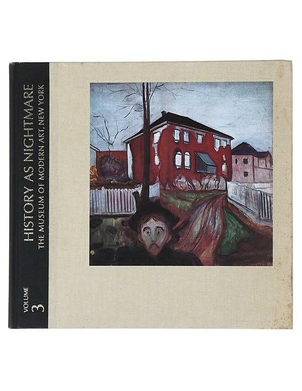 History as Nightmare (The Meanings of Modern Art series, Vol. 3) - John, Russell