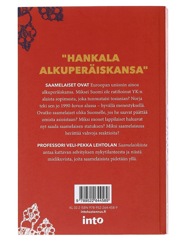 Saamelaiskiista : sortaako Suomi alkuperäiskansaansa? - Veli-Pekka Lehtola - Historiakirjat - 10105532586 - 1