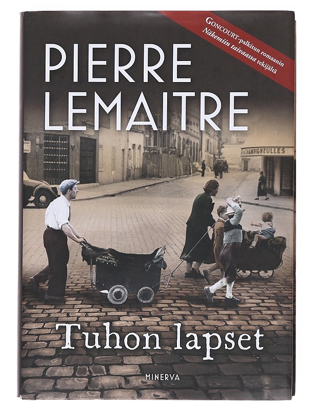 Tuhon lapset - Lemaitre, Pierre - Romaanit ja novellit - 10105532662 - 0