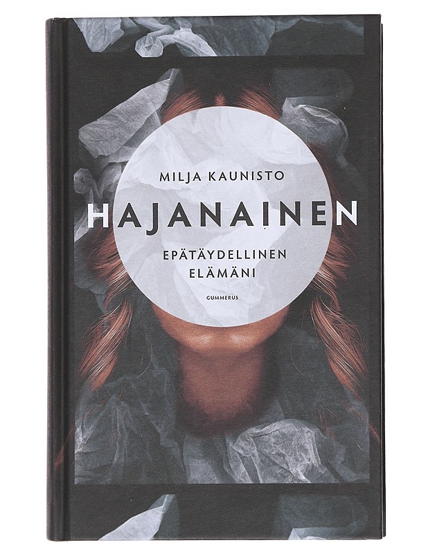 Hajanainen - Milja Kaunisto