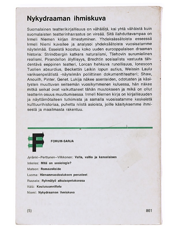Nykydraaman ihmiskuva - Niemi, Irmeli - Taide- ja kulttuurikirjat - 10105532747 - 1