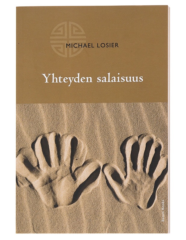 Yhteyden salaisuus - Losier, Michael - Tietokirjat ja oppaat - 10105532743 - 0