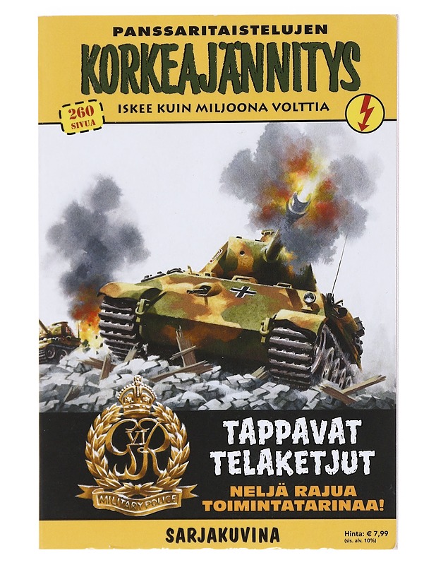 Korkeajäännitys Tappavat telaketjut Painajaisten sota - Marttinen, Antti