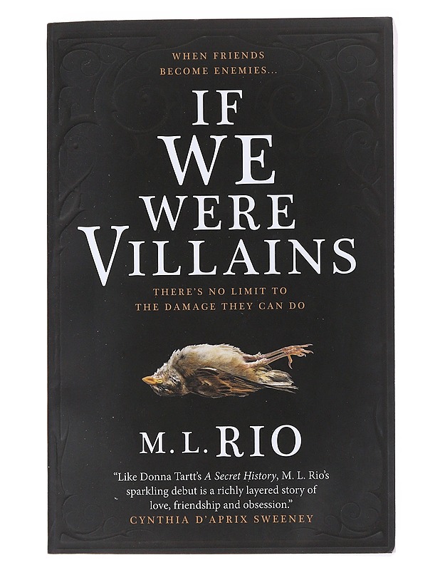 If we were villains - M. L. Rio