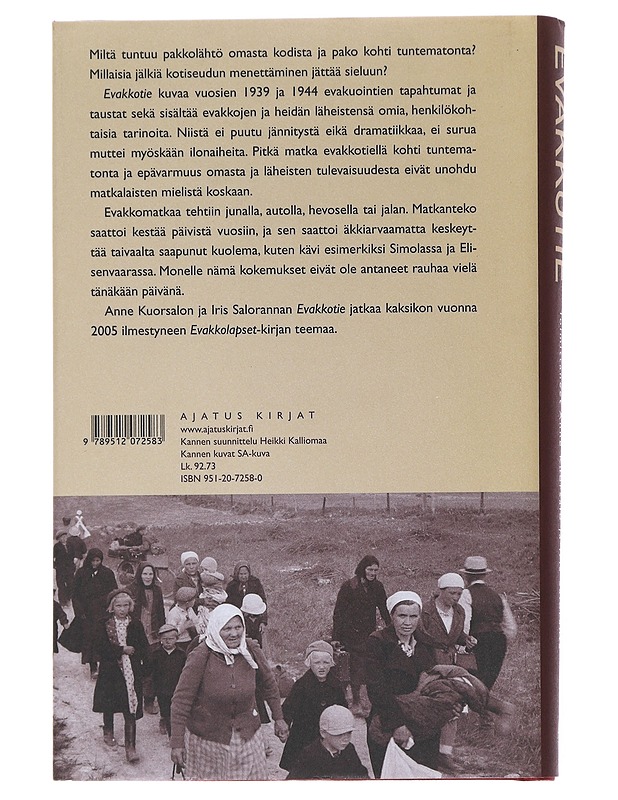 Evakkotie - Kuorsalo, Anne - Elämäkerrat ja muistelmat - 10105532845 - 1