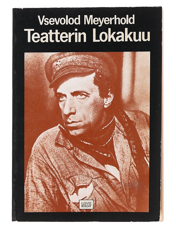 Teatterin Lokakuu - Meyerhold, Vsevolod Emil'evi? - Elämäkerrat ja muistelmat - 10105532848 - 0