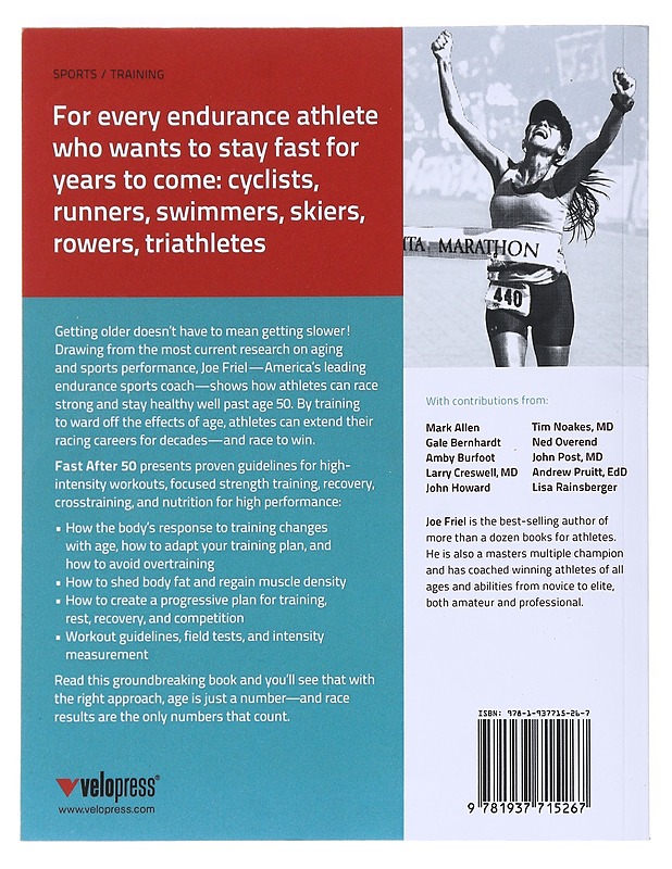 Fast after 50 : how to race strong for the rest of your life - Joe Friel - Tietokirjat ja oppaat - 10105532865 - 1