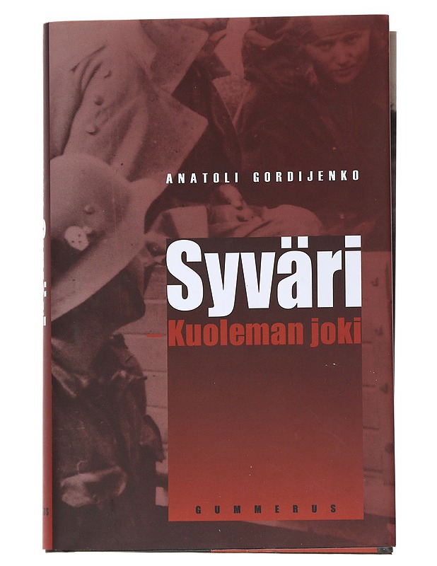 Syväri, kuoleman joki - Gordijenko, Anatoli - Romaanit ja novellit - 10105532869 - 0