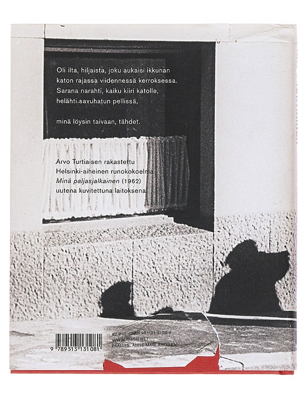Minä paljasjalkainen - Arvo Turtiainen - Romaanit ja novellit - 10105532894 - 1