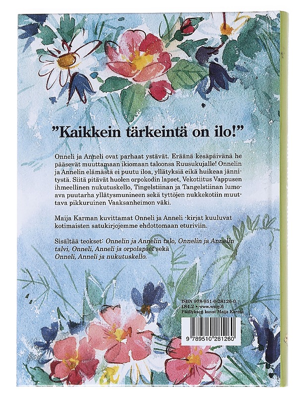 Onnelin ja Annelin kootut kertomukset - Marjatta Kurenniemi - Lastenkirjat - 10105532918 - 1