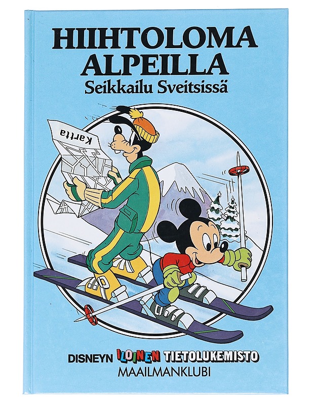 Hiihtoloma alpeilla / seikkailu Sveitsissä - suomennos Päivi Rekiaro - Lastenkirjat - 10105532929 - 0