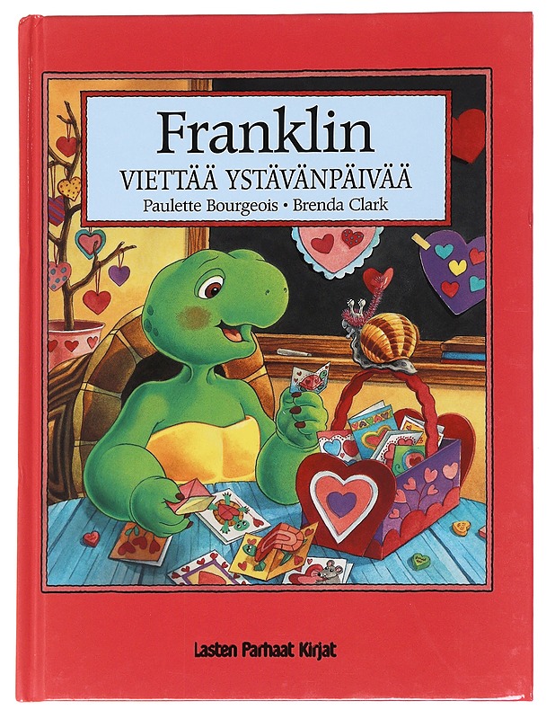 Franklin viettää ystävänpäivää - Bourgeois, Paulette - Lastenkirjat - 10105532933 - 0