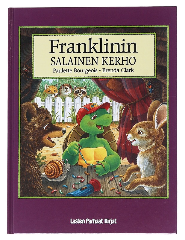 Franklinin salainen kerho - Bourgeois, Paulette - Lastenkirjat - 10105532935 - 0
