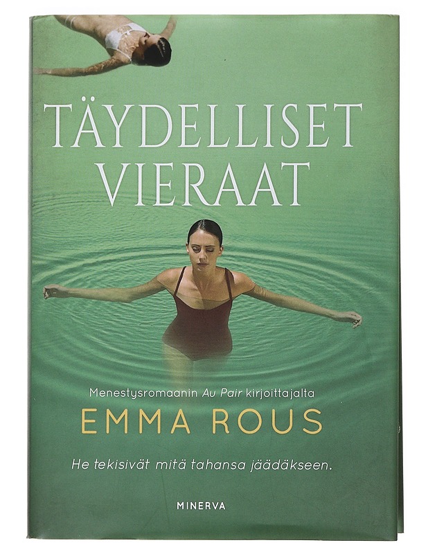 Täydelliset vieraat - Rous, Emma - Jännitys ja dekkarit - 10105532942 - 0