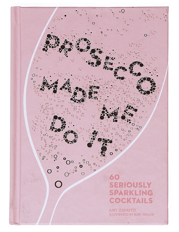 Proseco Made Me Do it, Amy Zavatto