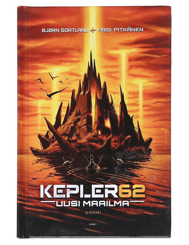 Kepler62 : uusi maailma. [2], Saari - Bjørn Sortland