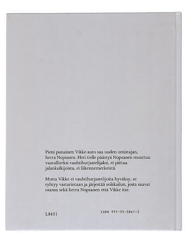 Vikke ja vauhtihurjastelija - Frühling, Pierre - Lastenkirjat - 10105533057 - 1