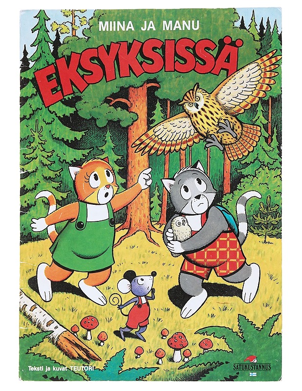Miina ja Manu eksyksissä - Teutori - Lastenkirjat - 10105533100 - 0