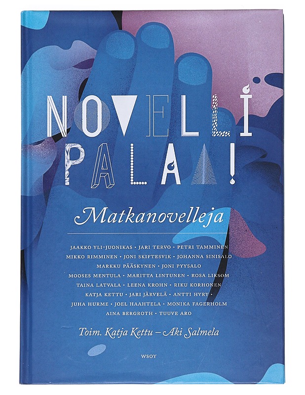 Matkanovelleja - Kettu, Katja - Romaanit ja novellit - 10105533159 - 0