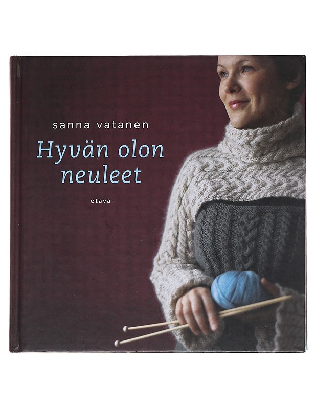Hyvän olon neuleet - Vatanen, Sanna - Tietokirjat ja oppaat - 10105533173 - 0