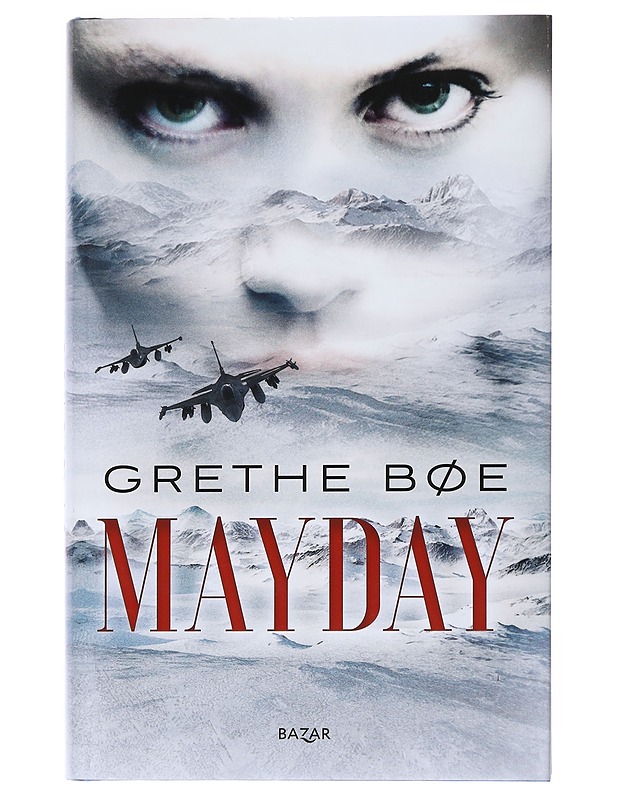 Mayday - Bøe, Grethe - Jännitys ja dekkarit - 10105533242 - 0