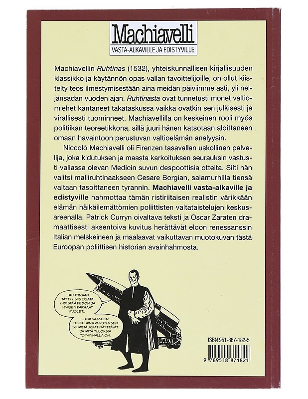 Machiavelli vasta-alkaville ja edistyville - Curry, Patrick - Fantasia- ja scifi - 10105533248 - 1