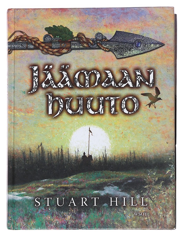 Jäämaan huuto - Stuart Hill