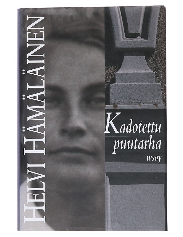 Kadotettu puutarha - Helvi Hämäläinen