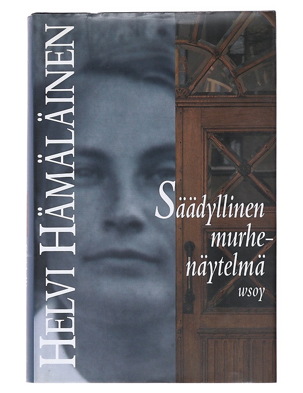 Säädyllinen murhenäytelmä - Helvi Hämäläinen - Romaanit ja novellit - 10105533285 - 0