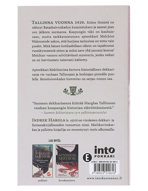 Apteekkari Melchior ja Rataskaivonkadun kummitus - Hargla, Indrek - Jännitys ja dekkarit - 10105533310 - 1